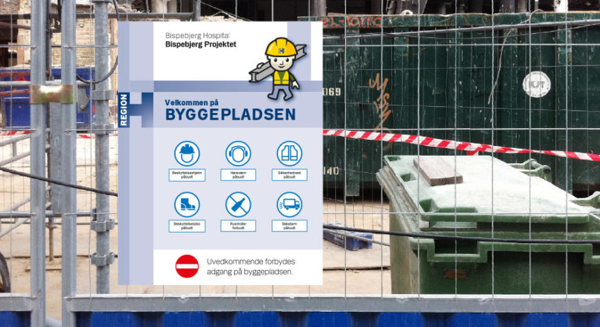 Building site signage with the mascot at Bispebjerg Hospital